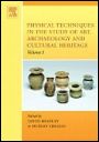 Physical Techniques in the Study of Art, Archaeology and Cultural Heritage - ISBN 9780444521316
