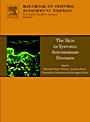 The Skin in Systemic Autoimmune Diseases - ISBN 9780444521583
