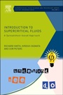 Introduction to Supercritical Fluids: A Spreadsheet-based Approach - ISBN 9780444522153
