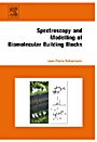 Spectroscopy and Modeling of Biomolecular Building Blocks - ISBN 9780444527080