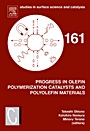 Progress in Olefin Polymerization Catalysts and Polyolefin Materials: Proceedings of the First Asian Polyolefin Workshop, Nara, Japan, December 7-9, 2005 - ISBN 9780444527516