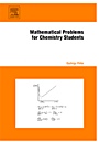 Mathematical Problems for Chemistry Students - ISBN 9780444527936