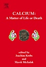 Calcium: A Matter of Life or Death - ISBN 9780444528056