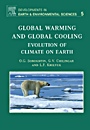 Global Warming and Global Cooling: Evolution of Climate on Earth - ISBN 9780444528155