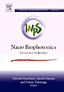 Nano Biophotonics: Science and Technology - ISBN 9780444528780