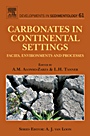 Carbonates in Continental Settings: Facies, Environments, and Processes - ISBN 9780444530257