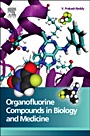 Organofluorine Compounds in Biology and Medicine - ISBN 9780444537485