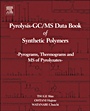 Pyrolysis - GC/MS Data Book of Synthetic Polymers: Pyrograms, Thermograms and MS of Pyrolyzates - ISBN 9780444538925