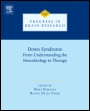Down Syndrome: From Understanding the Neurobiology to Therapy - ISBN 9780444542991