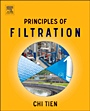 Principles of Filtration - ISBN 9780444563668