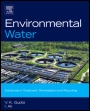 Environmental Water: Advances in Treatment, Remediation and Recycling - ISBN 9780444593993