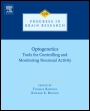 Optogenetics: Tools for Controlling and Monitoring Neuronal Activity - ISBN 9780444594266