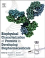 Biophysical Characterization of Proteins in Developing Biopharmaceuticals - ISBN 9780444595737