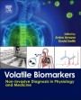 Volatile Biomarkers: Non-Invasive Diagnosis in Physiology and Medicine - ISBN 9780444626134