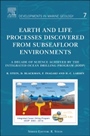 Earth and Life Processes Discovered from Subseafloor Environments: A Decade of Science Achieved by the Integrated Ocean Drilling Program (IODP) - ISBN 9780444626172