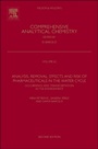 Analysis, Removal, Effects and Risk of Pharmaceuticals in the Water Cycle: Occurrence and Transformation in the Environment - ISBN 9780444626578