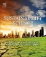 Sustainability Science: Managing Risk and Resilience for Sustainable Development - ISBN 9780444627094