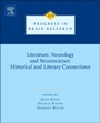 Literature, Neurology, and Neuroscience: Historical and Literary Connections - ISBN 9780444632739