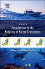 Introduction to the Modelling of Marine Ecosystems - ISBN 9780444633637