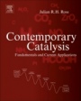 Contemporary Catalysis: Fundamentals and Current Applications - ISBN 9780444634740