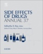 Side Effects of Drugs Annual: A worldwide yearly survey of new data in adverse drug reactions - ISBN 9780444635259
