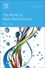 The World of Nano-Biomechanics - ISBN 9780444636867