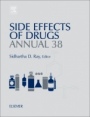Side Effects of Drugs Annual: A Worldwide Yearly Survey of New Data in Adverse Drug Reactions - ISBN 9780444637185
