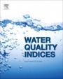 Water Quality Indices - ISBN 9780444638366
