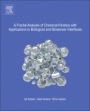 A Fractal Analysis of Chemical Kinetics with Applications to Biological and Biosensor Interfaces - ISBN 9780444638724