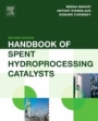 Handbook of Spent Hydroprocessing Catalysts - ISBN 9780444638816
