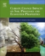 Climate Change Impacts on Soil Processes and Ecosystem Properties - ISBN 9780444639509