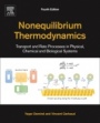 Nonequilibrium Thermodynamics: Transport and Rate Processes in Physical, Chemical and Biological Systems - ISBN 9780444641120