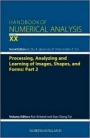 Processing, Analyzing and Learning of Images, Shapes, and Forms: Part 2 - ISBN 9780444641403