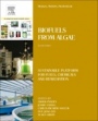 Biomass, Biofuels, Biochemicals: Biofuels from Algae - ISBN 9780444641922