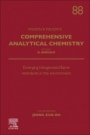 Emerging Halogenated Flame Retardants in the Environment - ISBN 9780444643391