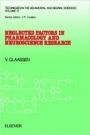 Neglected Factors in Pharmacology and Neuroscience Research: Biopharmaceutics, Animal Characteristics, Maintenance, Testing Conditions - ISBN 9780444819079