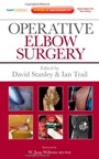 Operative Elbow Surgery: Expert Consult: Online and Print - ISBN 9780702030994