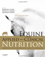 Equine Applied and Clinical Nutrition: Health, Welfare and Performance - ISBN 9780702034220