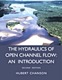 Hydraulics of Open Channel Flow - ISBN 9780750659789