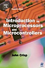 Introduction to Microprocessors and Microcontrollers - ISBN 9780750659895