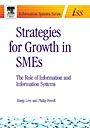 Strategies for Growth in SMEs: The Role of Information and Information Sytems - ISBN 9780750663519