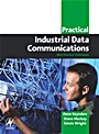 Practical Industrial Data Communications: Best Practice Techniques - ISBN 9780750663953