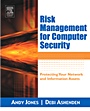 Risk Management for Computer Security: Protecting Your Network and Information Assets - ISBN 9780750677950