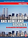 Terrorism and Homeland Security: An Introduction with Applications - ISBN 9780750678438