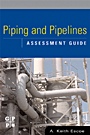 Piping and Pipelines Assessment Guide - ISBN 9780750678803