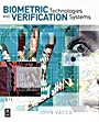 Biometric Technologies and Verification Systems - ISBN 9780750679671