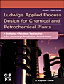 Ludwigs Applied Process Design for Chemical and Petrochemical Plants: Volume 2: Distillation, Packed Towers, Petroleum Fractionation, Gas Processing and Dehydration - ISBN 9780750683661