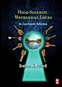 High-Security Mechanical Locks: An Encyclopedic Reference - ISBN 9780750684378