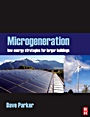 Microgeneration: Low energy strategies for larger buildings - ISBN 9780750684705