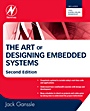 The Art of Designing Embedded Systems - ISBN 9780750686440
